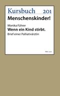 Wenn ein Kind stirbt