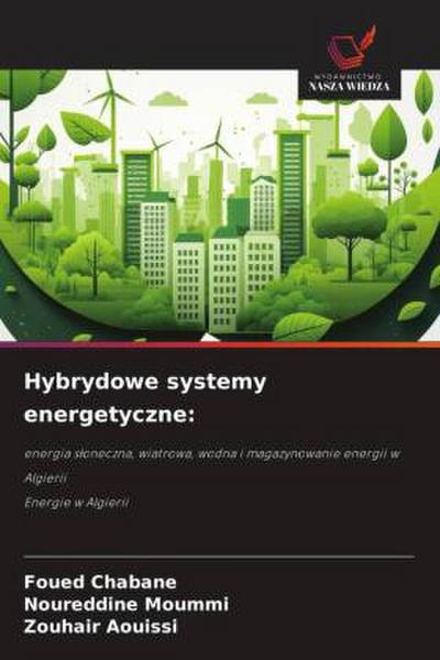 Hybrydowe systemy energetyczne:
