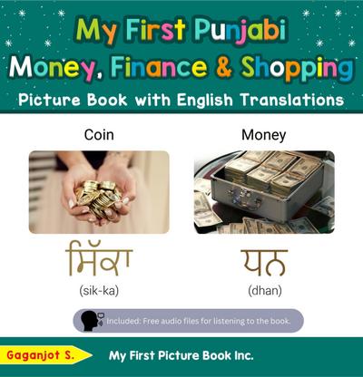 My First Punjabi Money, Finance & Shopping Picture Book with English Translations (Teach & Learn Basic Punjabi words for Children, #17)