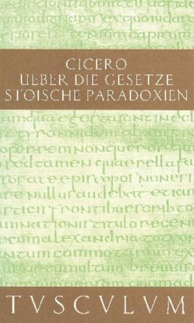 Über die Gesetze/Stoische Paradoxien