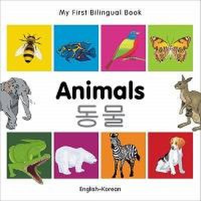 My First Bilingual Book-Animals (English-Korean)