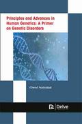 Principles and Advances in Human Genetics: A Prmier on Genetic Disorders