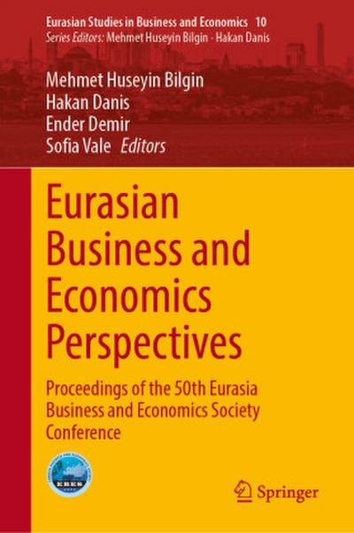 Eurasian Business and Economics Perspectives