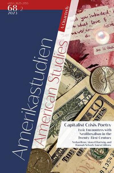 Amerikastudien / American Studies. A Quarterly. Vol. 68:2 (2023)