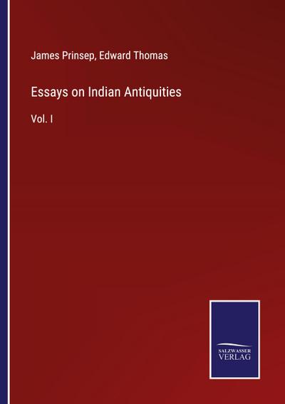 Essays on Indian Antiquities