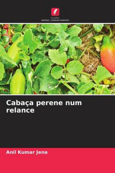 Cabaça perene num relance