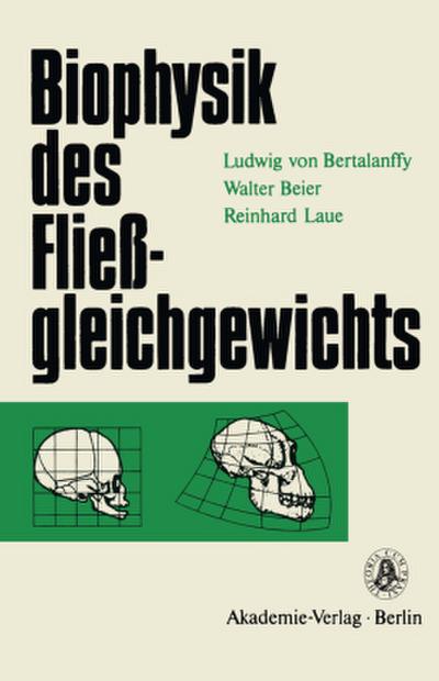 Biophysik des Fließgleichgewichts