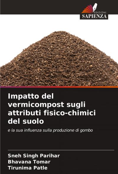 Impatto del vermicompost sugli attributi fisico-chimici del suolo