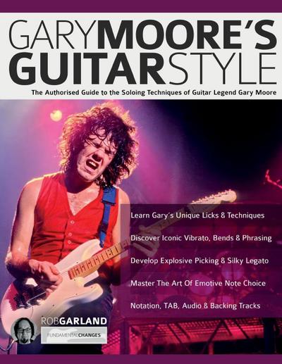 Gary Moore’s Guitar Style