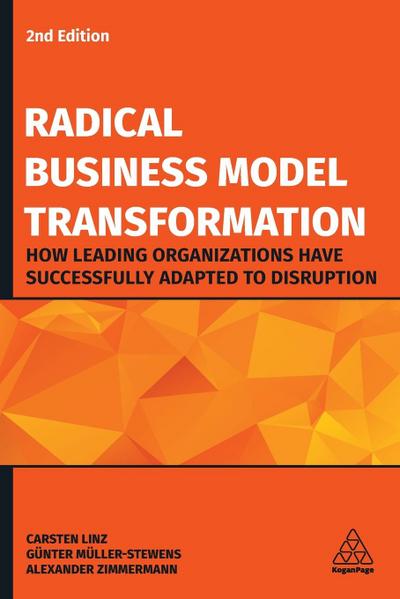 Radical Business Model Transformation