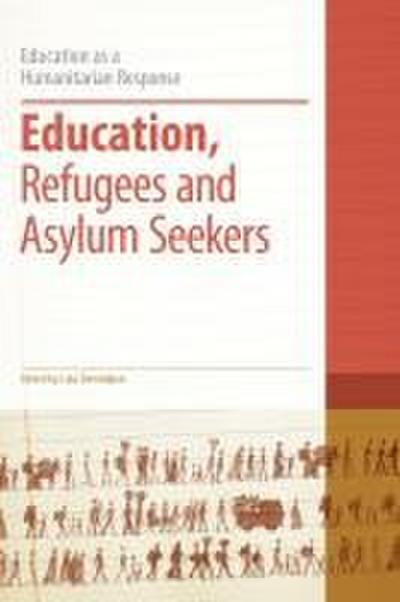 Education, Refugees and Asylum Seekers