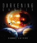 Darkening Danger