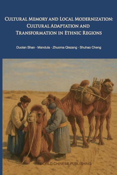 Cultural Memory and Local Modernization