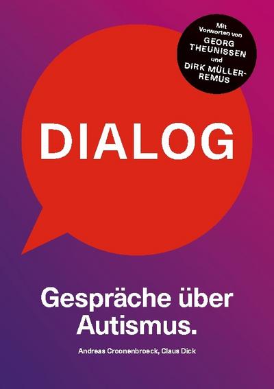 Dialog. Gespräche über Autismus.