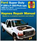 Ford Super Duty Pick-up & Excursion for Ford Super Duty F-250 & F-350 pick-ups & Excursion (1999-2010) Haynes Repair Manual (USA)