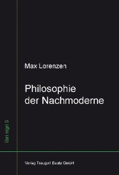 Philosophie der Nachmoderne