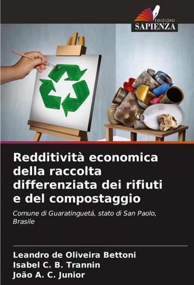 Redditività economica della raccolta differenziata dei rifiuti e del compostaggio