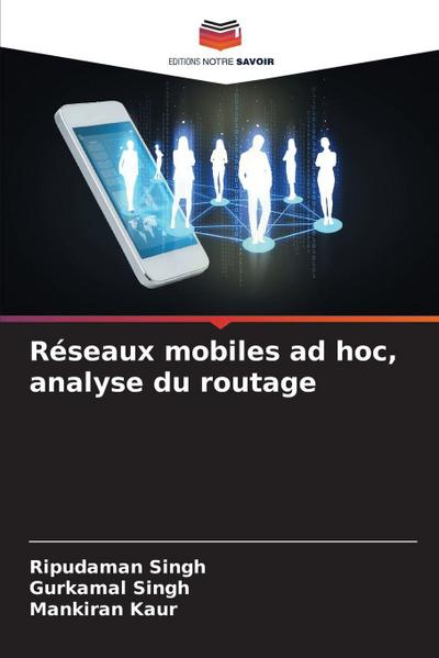 Réseaux mobiles ad hoc, analyse du routage
