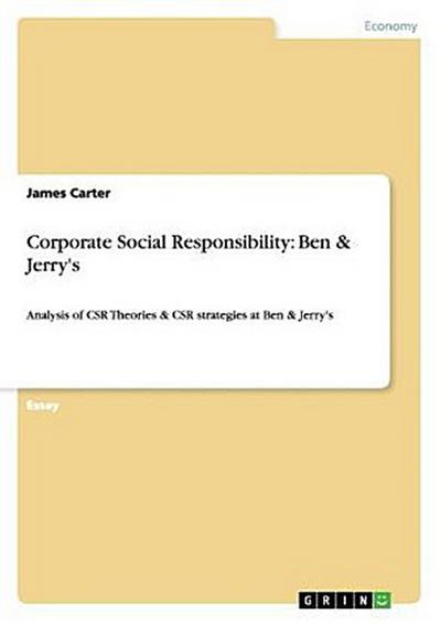 Corporate Social Responsibility: Ben & Jerry’s