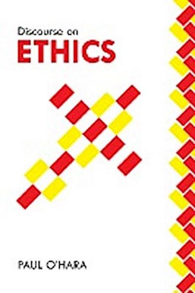 Discourse on Ethics
