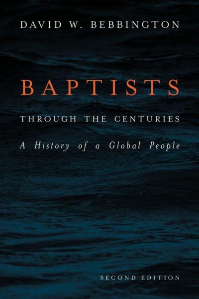 Baptists through the Centuries