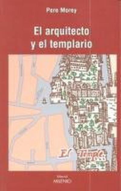 El arquitecto y el templario