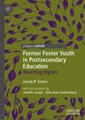 Former Foster Youth in Postsecondary Education