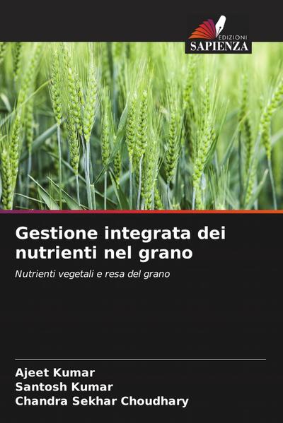 Gestione integrata dei nutrienti nel grano