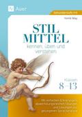 Stilmittel kennen, üben und verstehen Klassen 8-13
