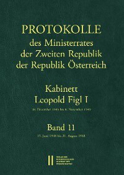 Protokolle des Ministerrates der Zweiten Republik, Kabinett Leopold Figl I