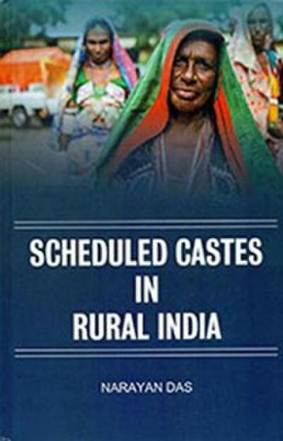 Scheduled Castes in Rural India