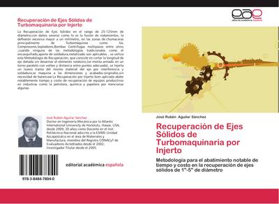 Recuperación de Ejes Sólidos de Turbomaquinaria por Injerto