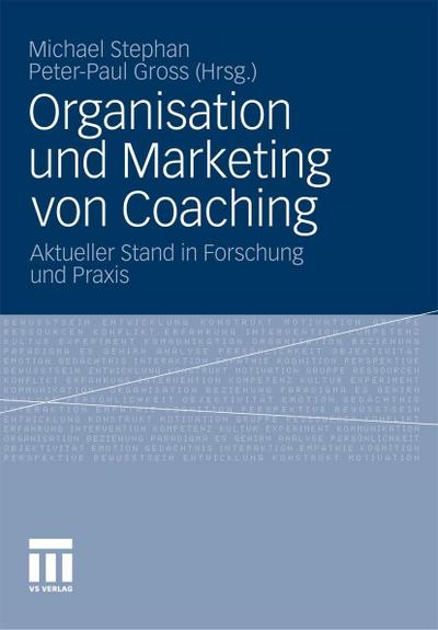 Organisation und Marketing von Coaching