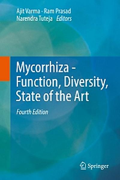 Mycorrhiza - Function, Diversity, State of the Art