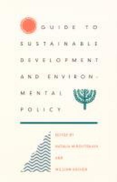 Guide to Sustainable Development and Environmental Policy