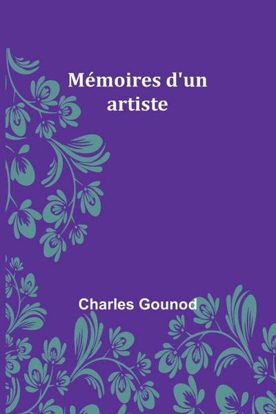 Mémoires d’un artiste