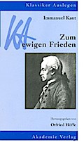 Immanuel Kant: Zum ewigen Frieden