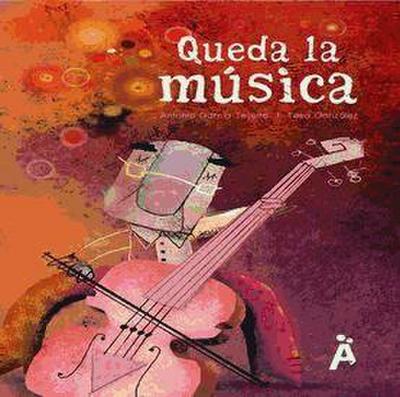 González García, T: Queda la música