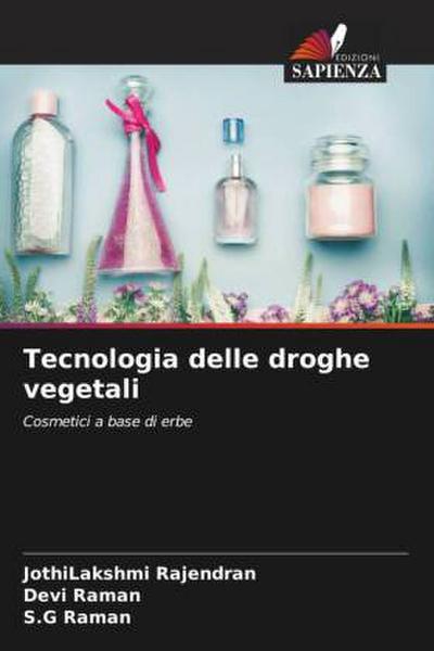 Tecnologia delle droghe vegetali