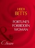 Fortune’s Forbidden Woman