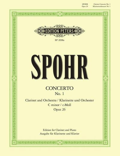 Spohr, L: Clarinet Concerto No. 1 in C Minor Op. 26 (Edition
