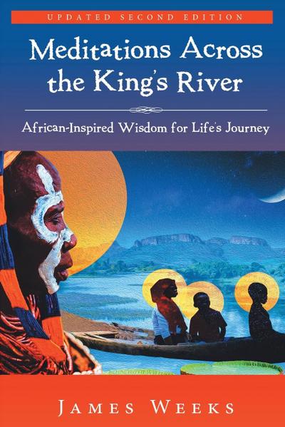 Meditations Across the King’s River