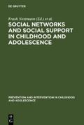 Social Networks and Social Support in Childhood an