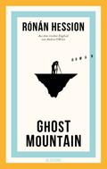 Ghost Mountain von Rónán Hession | Ebook