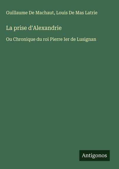 La prise d’Alexandrie