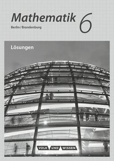Mathematik - Grundschule Berlin/Brandenburg - 6. Schuljahr