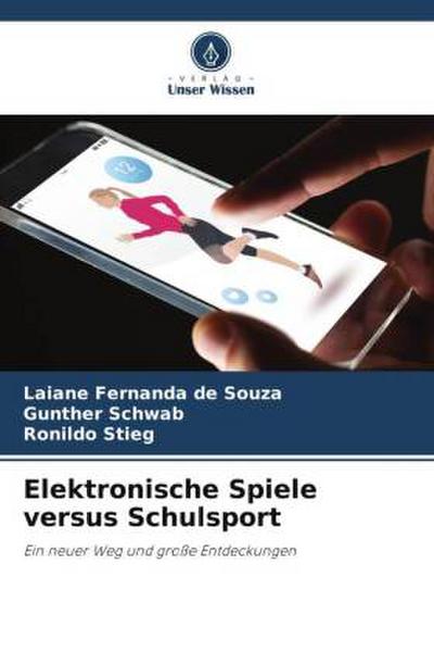 Elektronische Spiele versus Schulsport