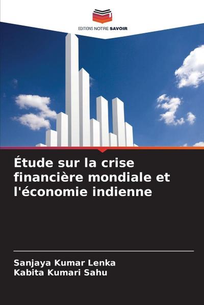 Étude sur la crise financière mondiale et l’économie indienne
