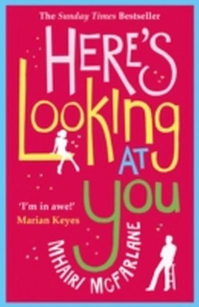 Here’s Looking at You