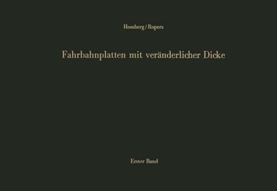 Fahrbahnplatten mit veränderlicher Dicke